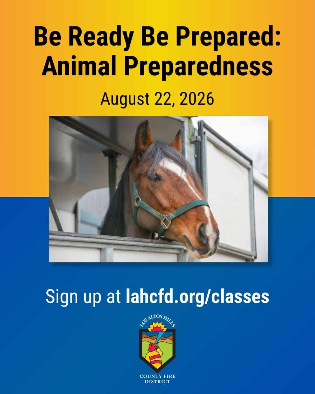 Be Ready Be Prepared: Animal Preparedness August 22, 2026